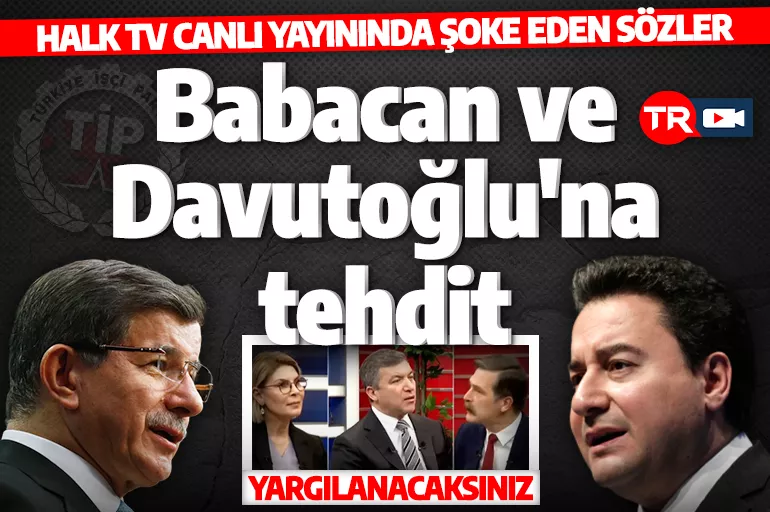 Erkan Baş canlı yayında Babacan ve Davutoğlu'nu tehdit etti: Yargılanmaktan kaçamayacaklar!