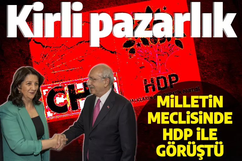 Son dakika: Kılıçdaroğlu HDP ile Meclis'te görüştü