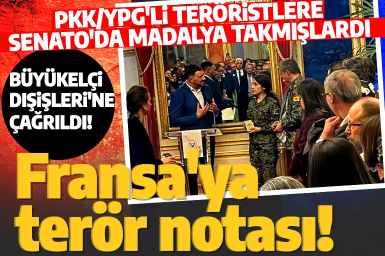 Son dakika: PKK/YPG'lilere madalya takmışlardı! Fransa elçisi Dışişleri'ne çağrıldı