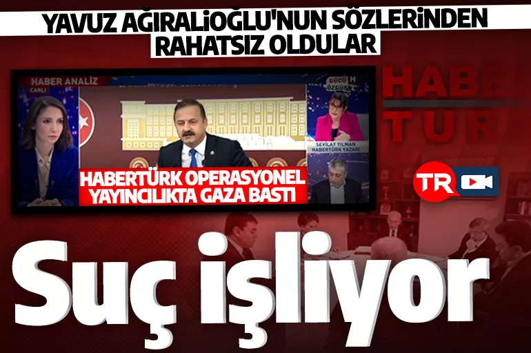 Yavuz Ağıralioğlu HDP-PKK ile CHP ilişkisini yüzlerine vurdu! HaberTürk yine rahatsız oldu