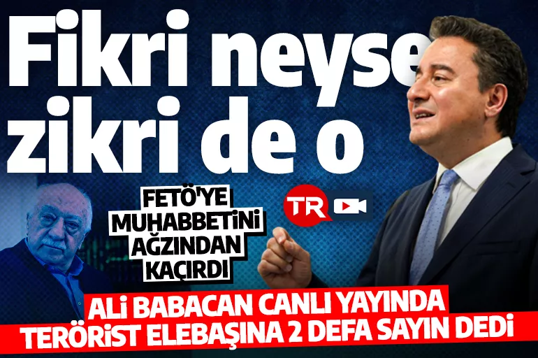 Ali Babacan ağzından kaçırdı: Canlı yayında 'Sayın FETÖ' ve 'Sayın Gülen' dedi!