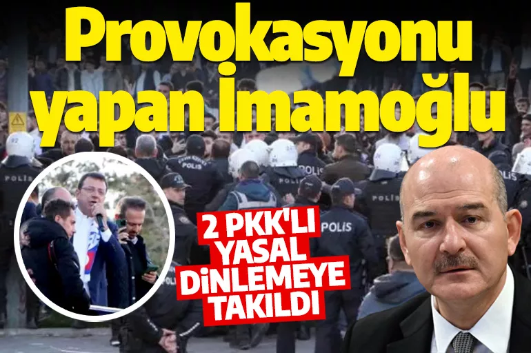 Bakan Soylu, İmamoğlu'nun Erzurum mitingiyle ilgili konuştu: 2 PKK'lı yasal dinlemeye takıldı