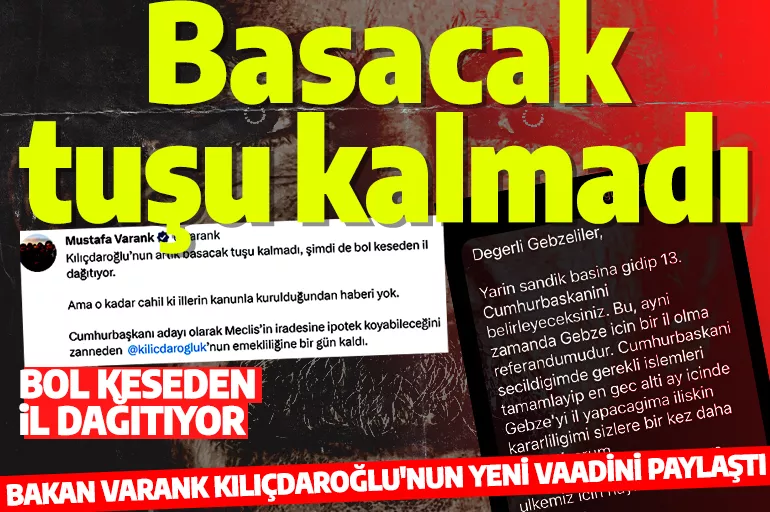 Bakan Varank Kılıçdaroğlu'nun yeni vaadini paylaştı: Şimdi de bol keseden il dağıtıyor
