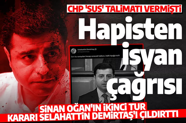 Demirtaş hapiste de uslanmadı! Kılıçdaroğlu'nun kaybedeceğini anlayınca isyan çağrısı yaptı!
