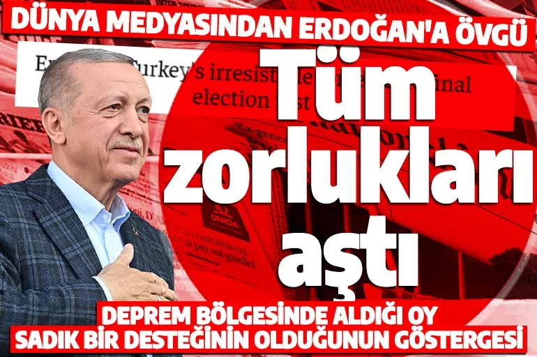 Dünya medyası Erdoğan'ın vatanı için yaptıklarını tek tek anlattı: Türkiye'yi jeopolitik bir güce dönüştürdü!