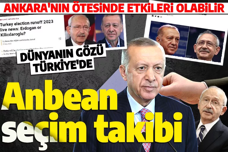 Dünya medyası, Türkiye'deki seçimlere kilitlendi! Anbean takip ediyorlar