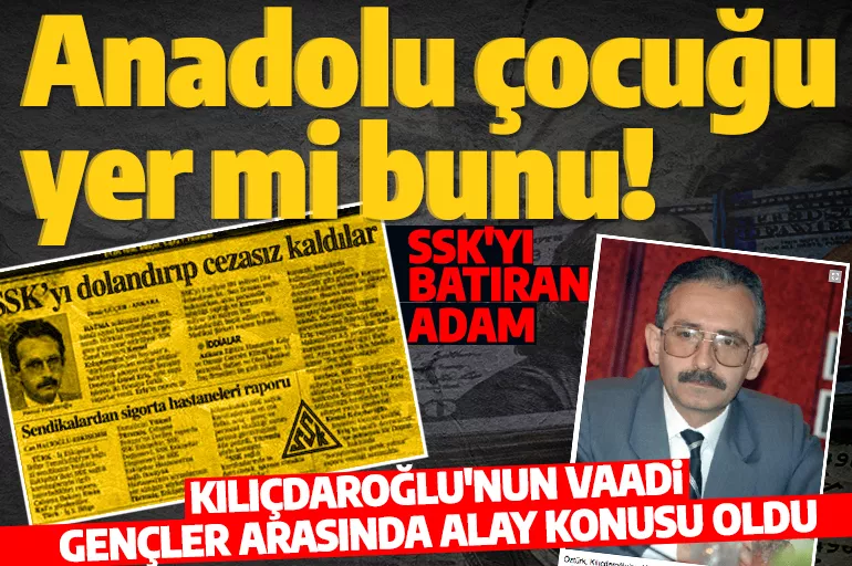 Kemal Kılıçdaroğlu'nun 300 milyar dolar vaadi yalan oldu: "SSK'yı batıran adam 300 milyar dolardan bahsediyor"