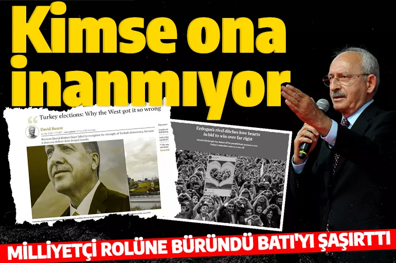 Kılıçdaroğlu'nun değişimi Batı medyasını şaşırttı: Türkiye'de kimse ona inanmıyor