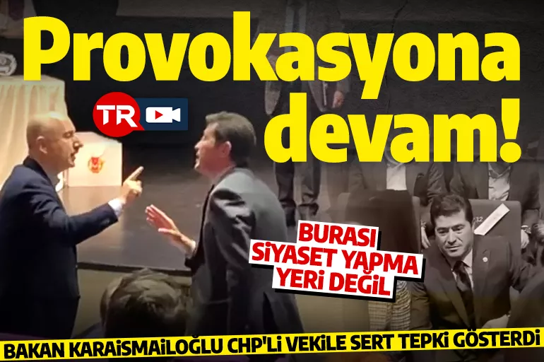 Provokatör CHP'li vekile Bakan Karaismailoğlu'ndan sert tepki!