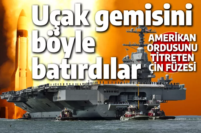 Uçak gemisini böyle batırdılar: Amerikan ordusunu titreten hipersonik oyun