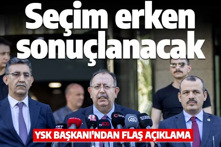 YSK Başkanı Ahmet Yener'den seçime dair ilk açıklama