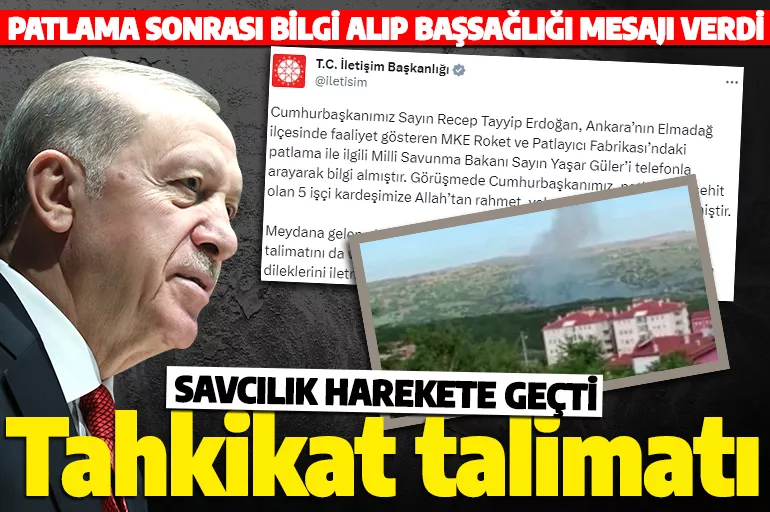 Cumhurbaşkanı Erdoğan'dan roket fabrikasındaki patlamaya ilişkin 'tahkikat' talimatı