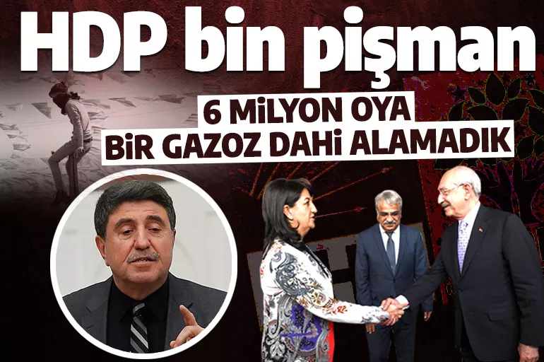 HDP'de Kılıçdaroğlu pişmanlığı: 6 milyon oya bir gazoz dahi alamadık