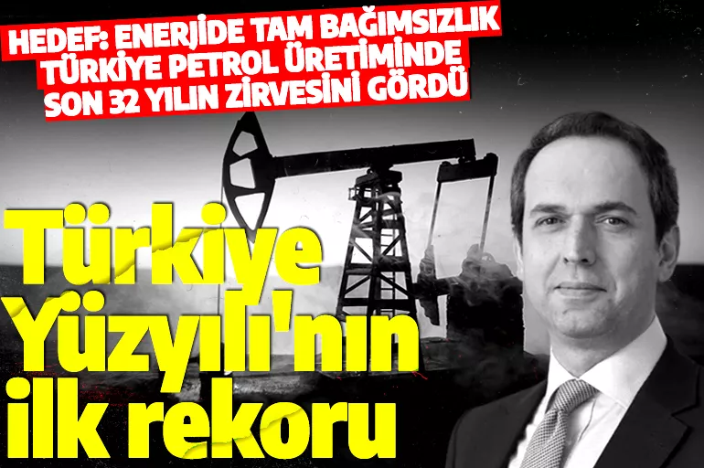 Türkiye enerjide 32 yılın zirvesini gördü! Terörden arındırılan bölgelerden petrol fışkırıyor