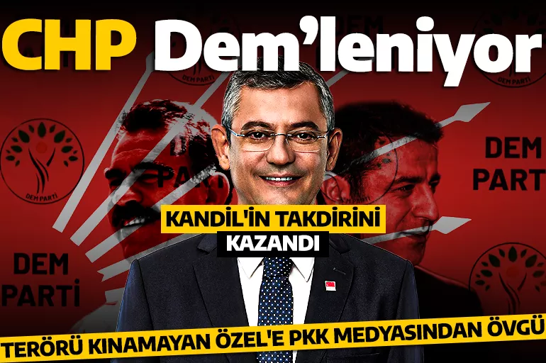 CHP Dem'leniyor! Terörü kınamayan Özgür Özel'e PKK medyasından övgü: Kandil'in takdirini kazandı!