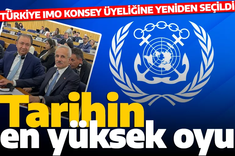 Türkiye rekor oyla IMO'da! Tarihi başarı sonrası Bakan Uraloğlu'ndan ilk açıklama