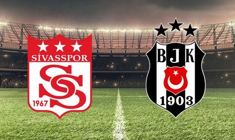 Sivasspor - Beşiktaş maçı CANLI (Şifresiz) izle! Sivasspor - Beşiktaş maçı saat kaçta, nereden izlenir? (İlk 11'ler)