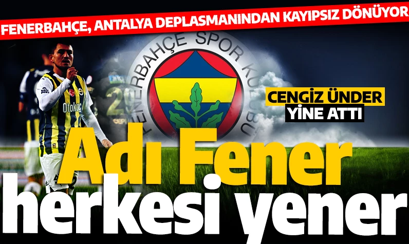 Son dakika... Fenerbahçe, Antalya'dan galibiyetle dönüyor: Antalya-FB maçının geniş özeti