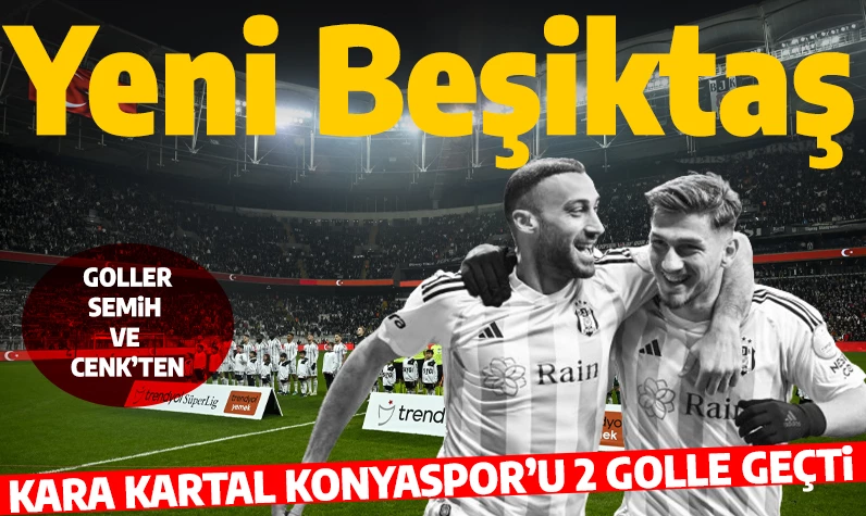 Son dakika... Yenilenmiş Beşiktaş'tan taraftarı önünde 3 puan: BJK-Konya maçının geniş özeti