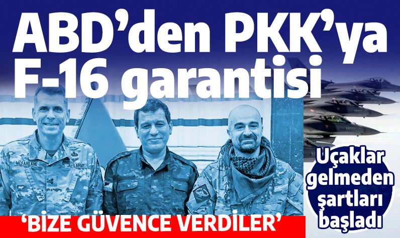 PKK/YPG elebaşından tuhaf iddia: ABD, F-16'lar konusunda bize güvence verdi