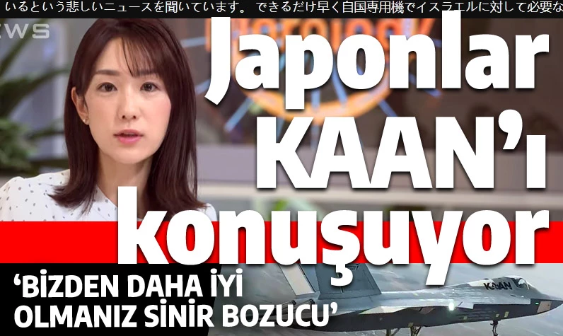 Japonlar KAAN'a yorum yağdırdı: Türkler bizden daha iyi, bu sinir bozucu