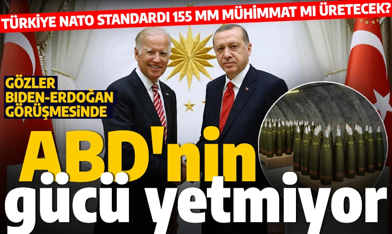 ABD'nin gücü yetmiyor: Türkiye özel olarak NATO standardı 155 mm kalibre mühimmat mı üretecek?
