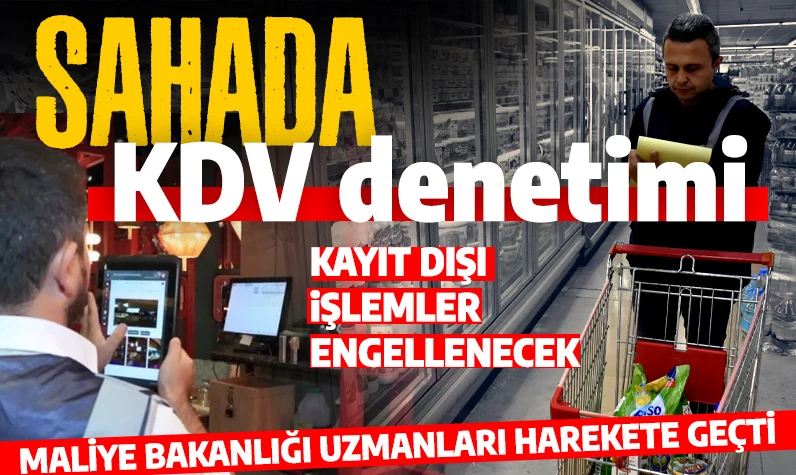 Maliye Bakanlığı ekipleri sahada: İstanbul’daki kafe ve restoranlarda KDV denetimi!
