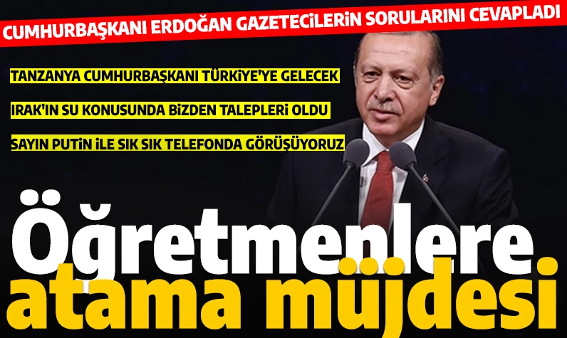 Son dakika... Cumhurbaşkanı Erdoğan müjdeyi verdi: 'Çalışmalar sürüyor, yakın zamanda öğretmen ataması yapılacak