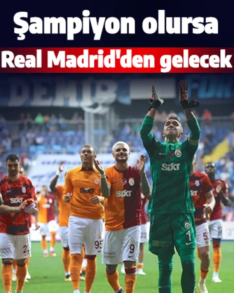Galatasaray'a şampiyonluk hediyesi: Real Madrid'den geliyor!