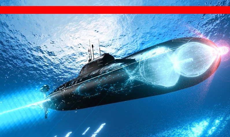 Plazma bombası: Lazerle çalışan hayalet denizaltı derinlerdeki savaşı kökünden değiştirebilir