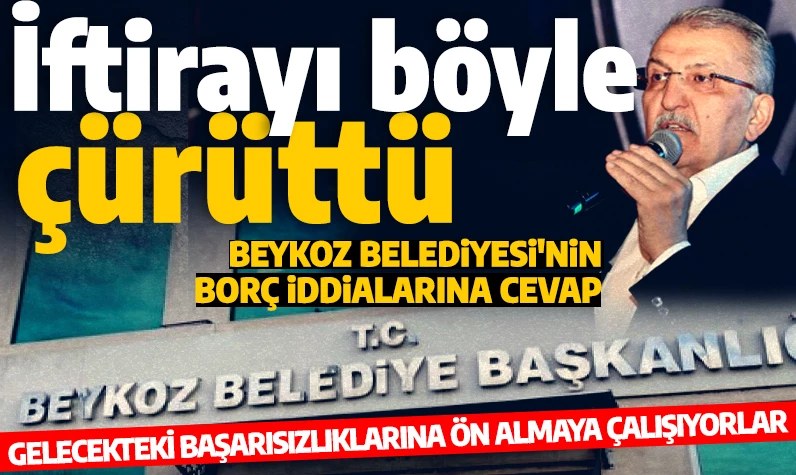 Murat Aydın’dan Beykoz Belediyesi’nin borç iddialarına rakamlarla tek tek cevapladı!