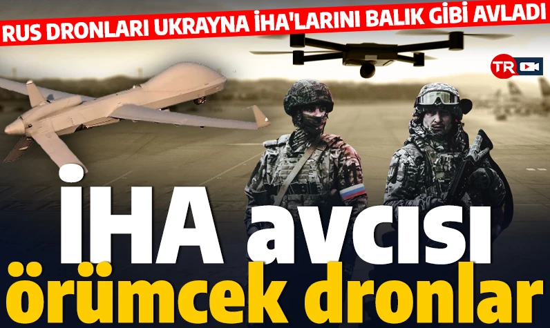 İHA'ları balık gibi avladı: Rus dronlarından Ukrayna İHA'larına ağlı çözüm