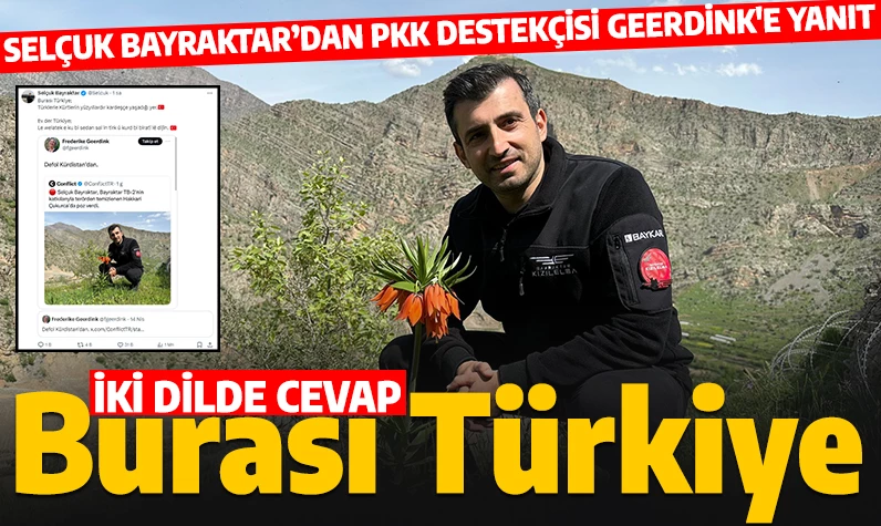 Selçuk Bayraktar'dan terör örgütü PKK destekçisi Geerdink'e Türkçe ve Kürtçe yanıt