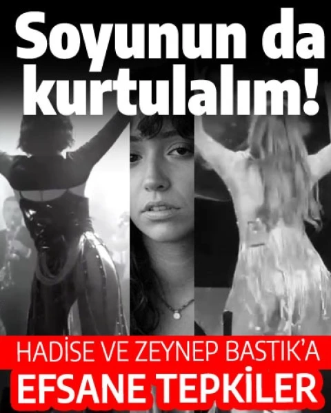 Zeynep Bastık'la Hadise'nin cüretkâr kalça şovuna efsane tepkiler: Soyunun da kurtulalım!