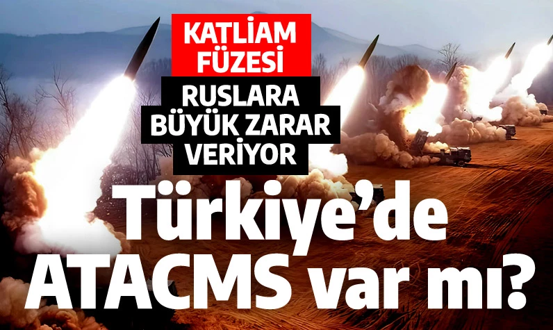 Toplu katliam füzesi ATACMS Türkiye'de var mı? Tek atışta 116 asker ölmüştü
