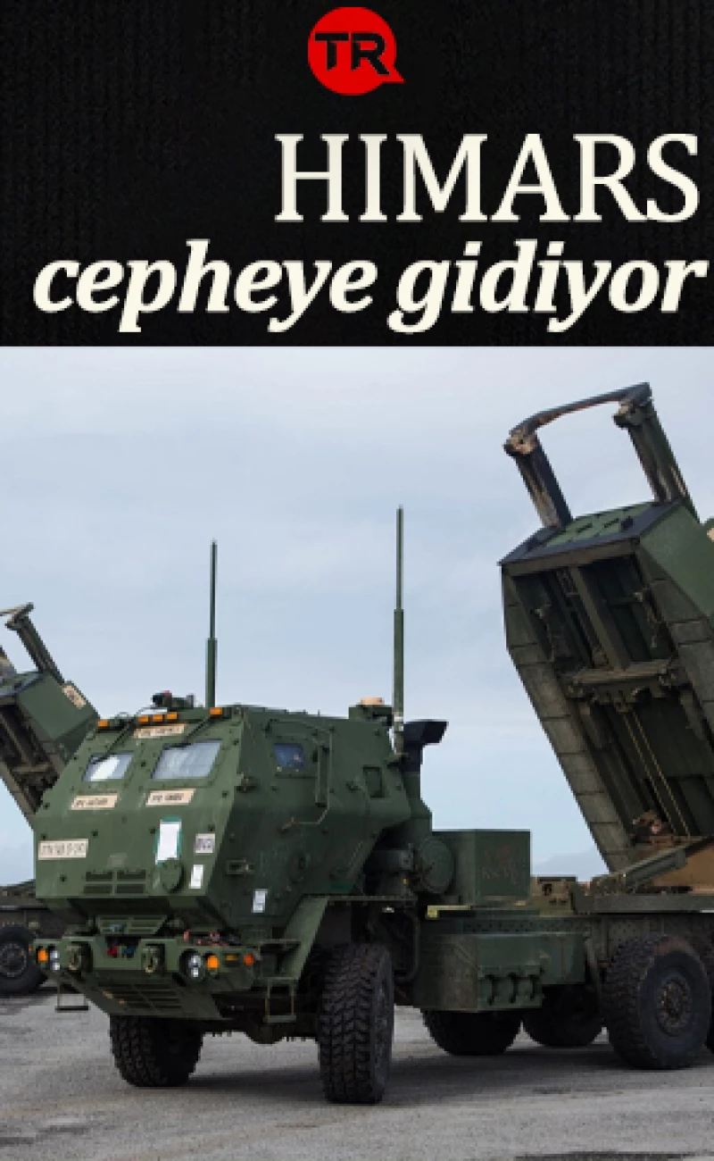 NATO onay verdi cepheye gidiyor: Güçlü savunma sistemi HIMARS savaşa etki eder mi?