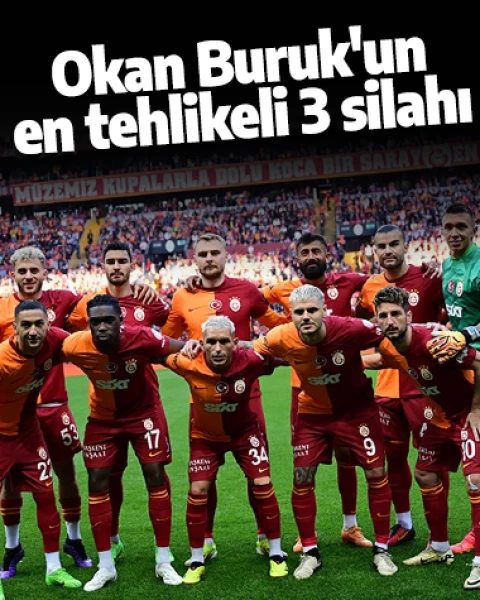 Galatasaray'ı arşa taşıdılar! Son 7 haftada Okan Buruk'un en tehlikeli 3 silahı...