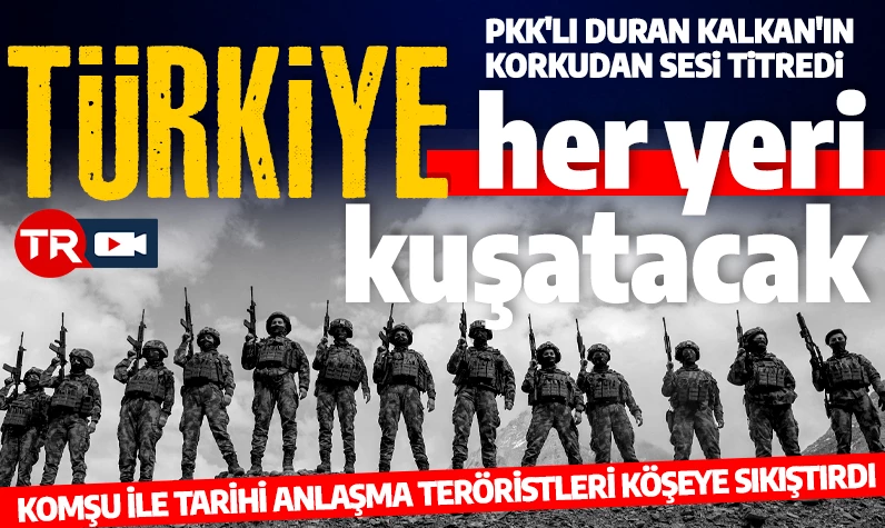 Operasyon için geri sayım başladı! PKK elebaşı Duran Kalkan'ı Kuzey Irak korkusu sardı: Türkiye her yeri kuşatacak!