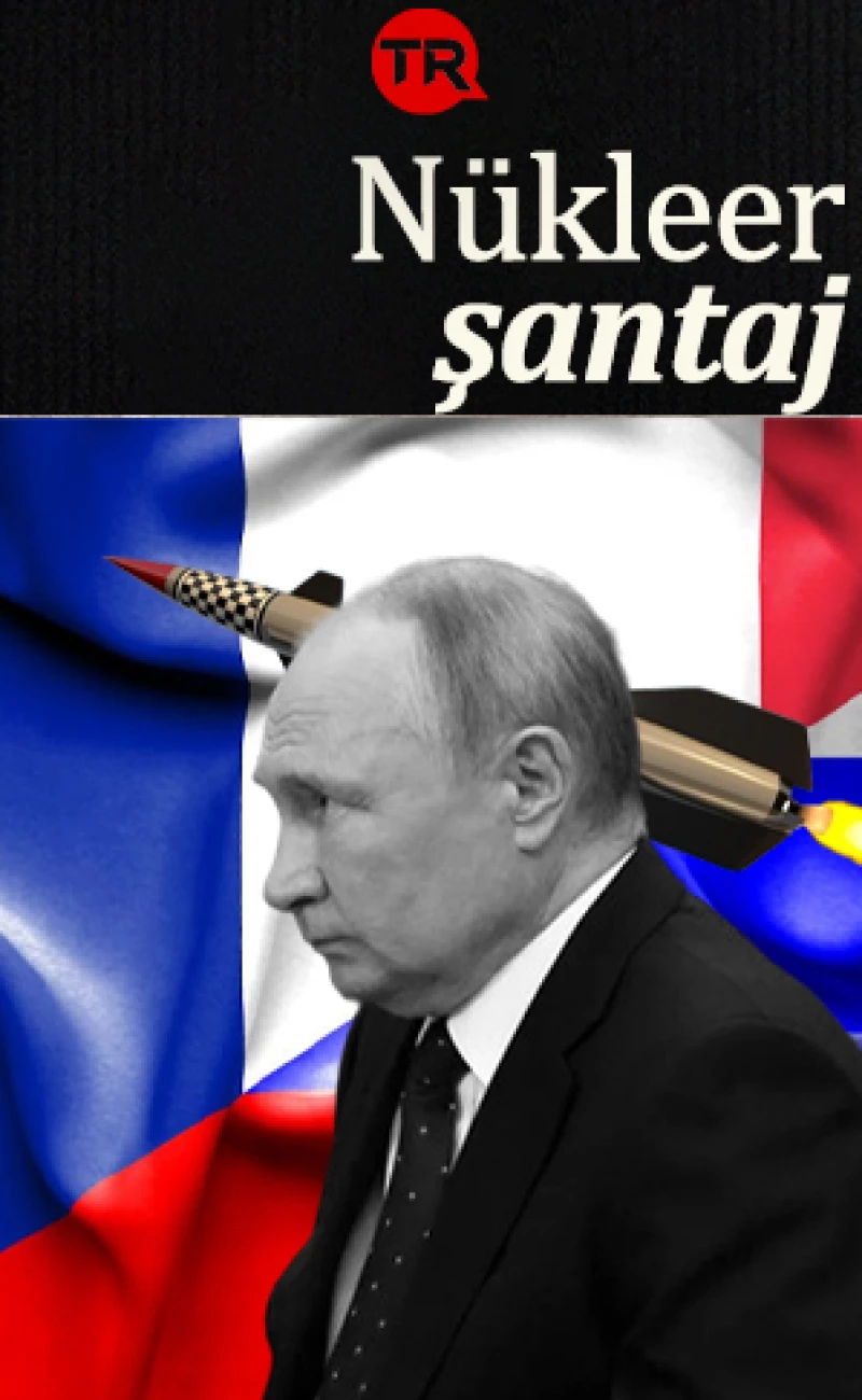 Moskova atom kılıcını sallıyor: Putin'den Macron'a nükleer şantaj: Tatbikat emrini verdi