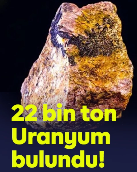Türk donanmasına katkı sağlayacak: O bölgemizde 22 bin ton uranyum rezervi bulundu!
