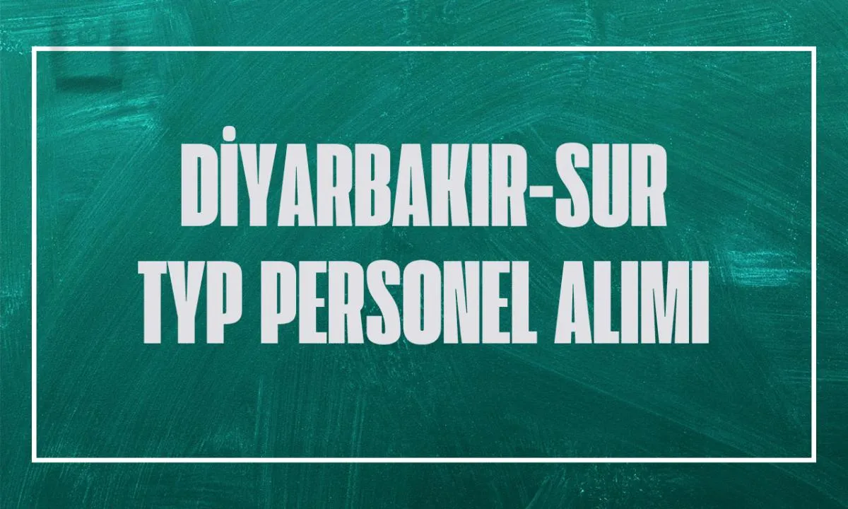 İŞKUR Diyarbakır Sur TYP kura sonuçları isim listesi