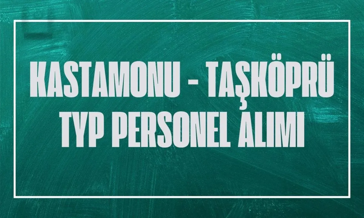 Kastamonu Taşköprü TYP kura sonuçları isim listesi