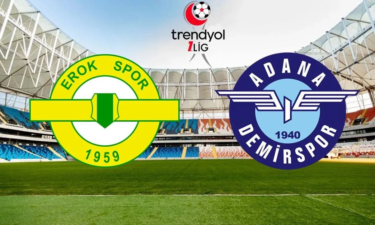 Esenler Erokspor Adana Demirspor maçı saat kaçta, hangi kanalda?