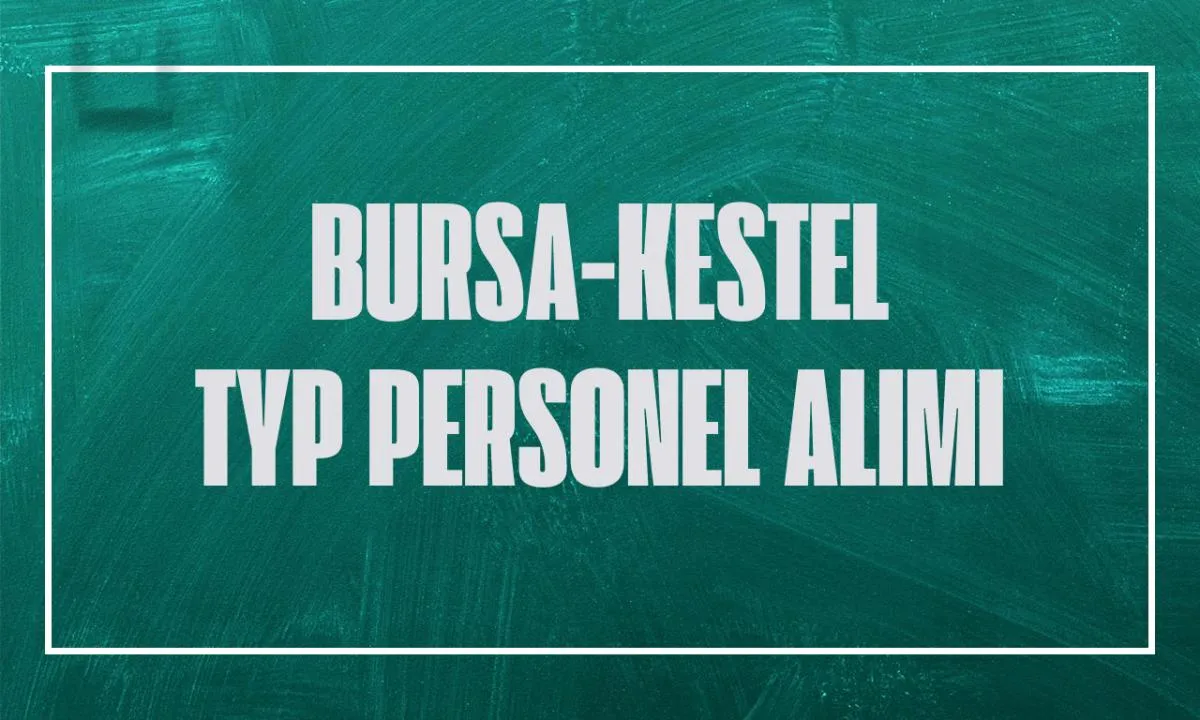 İŞKUR Bursa Kestel TYP Kura Sonuçları İsim Listesi