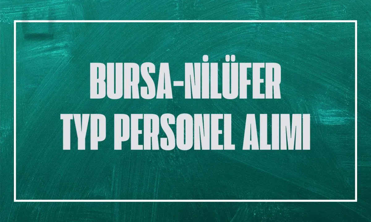 İŞKUR Bursa Nilüfer TYP Kura Sonuçları İsim Listesi