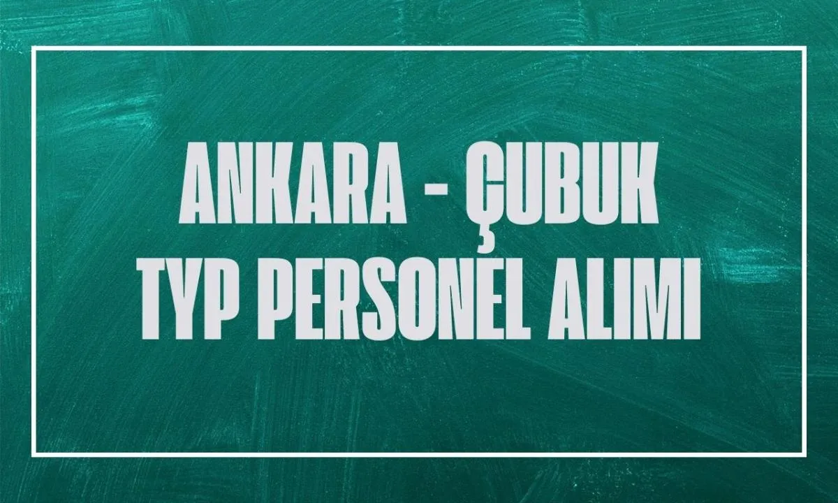 Ankara Çubuk TYP Kura Sonuçları İsim Listesi