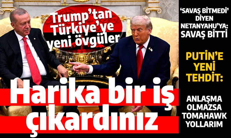 Donald Trump'tan Türkiye ve Cumhurbaşkanı Erdoğan'a bir övgü daha: Harika iş çıkardınız