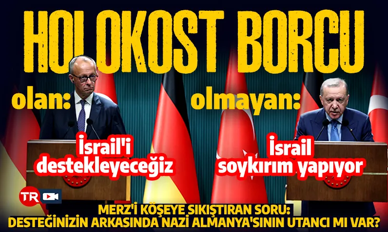 Merz'i yerin dibine sokan soru? İsrail'e desteğinizin arkasında Nazi Almanya'sı döneminde yapılan soykırım mı var?