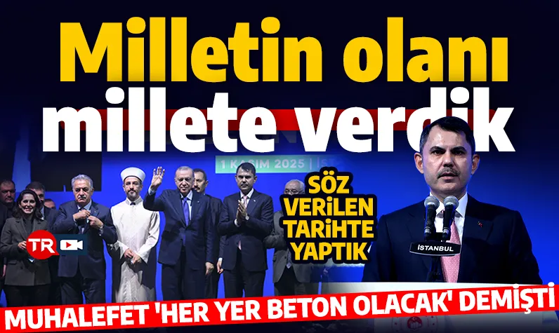 Bakan Kurum Atatürk Havalimanı Millet Bahçesi açılışında konuştu: Milletin olanı millete verdik!
