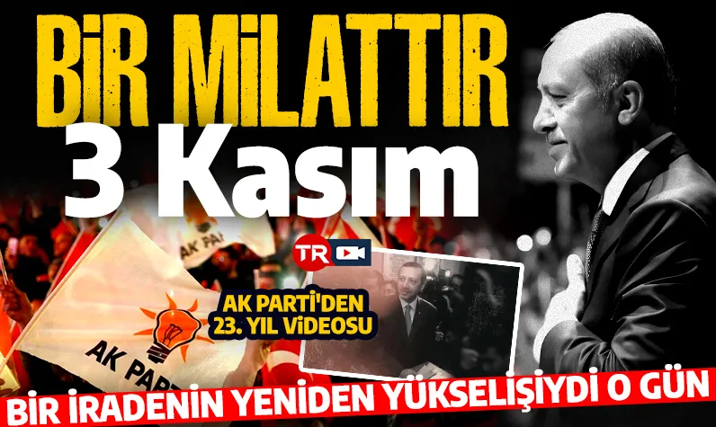 Bir iradenin yeniden yükselişiydi o gün! AK Parti'den 23. yıl videosu: Bir milattır 3 Kasım!